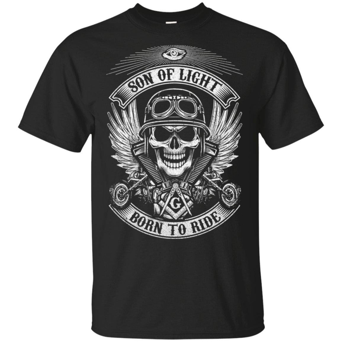 Son Of Light Born To Ride Freemason Square & Compass