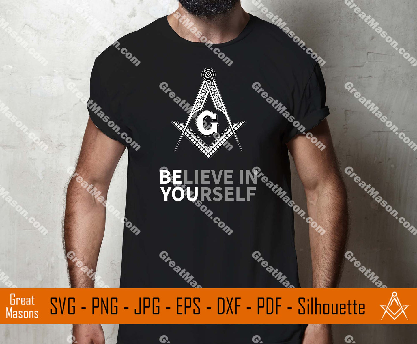 Freemason Be You Mason Believe In Yourself SVG, Png, Eps, Dxf, Jpg, Pdf File