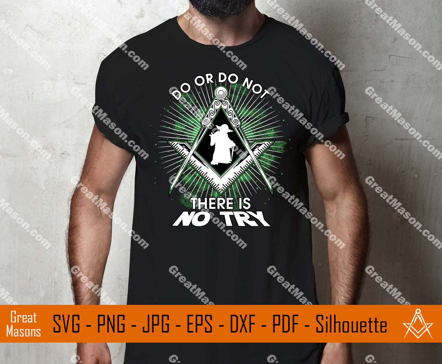 Freemasons Do Or Do Not There Is No Try SVG, Png, Eps, Dxf, Jpg, Pdf File