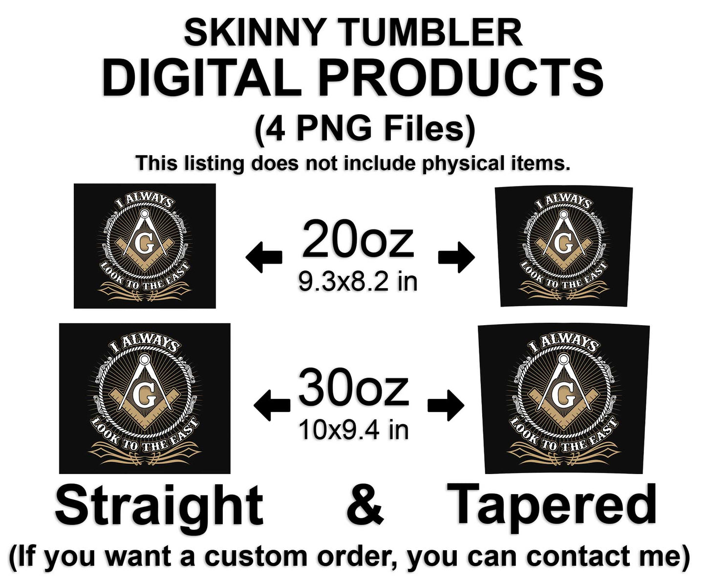 Mason I Always Look To The East Skinny Tumbler Wrap Png Straight & Tapered Tumbler File Digital