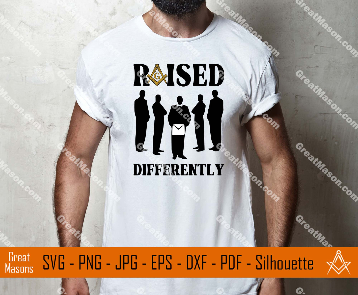 Mason Raised Differently The Black Suits Brothers Masonic SVG, Png, Eps, Dxf, Jpg, Pdf File
