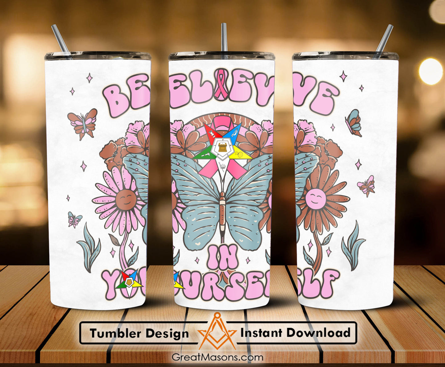 OES Believe In Yourself Breast Cancer Awareness FATAL - Skinny Tumbler Wrap PNG File Digital