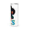 OES Black Beautiful Sisters Squad Team FATAL - Skinny Tumbler - OES230710_02