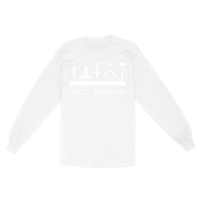 Well Equipped Freemason - Long Sleeve