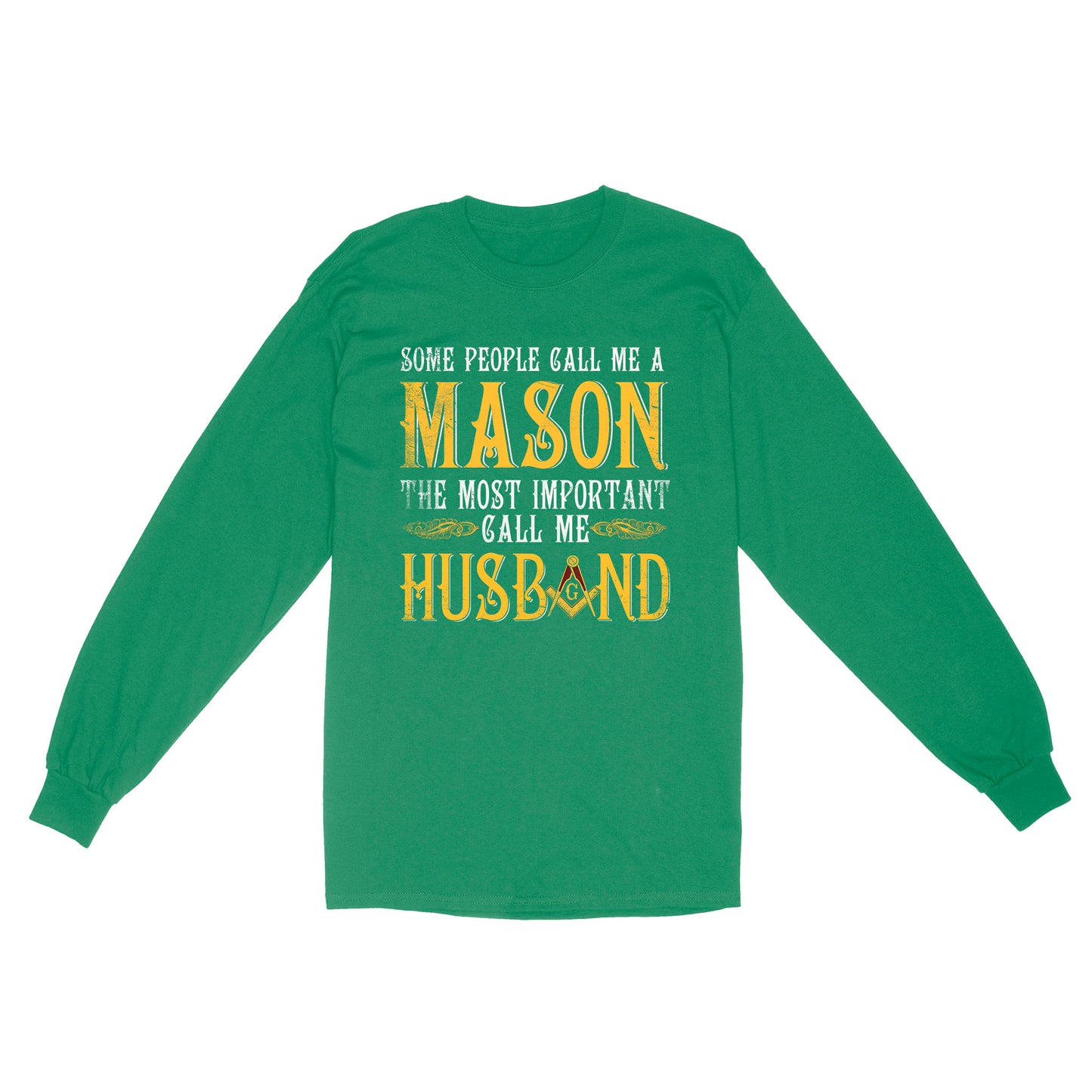 Call Me Husband Freemason - Long Sleeve