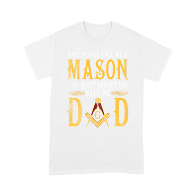 Call Me Dad Freemason - T Shirt