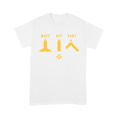 Meet Act Part Freemason - Premium T Shirt