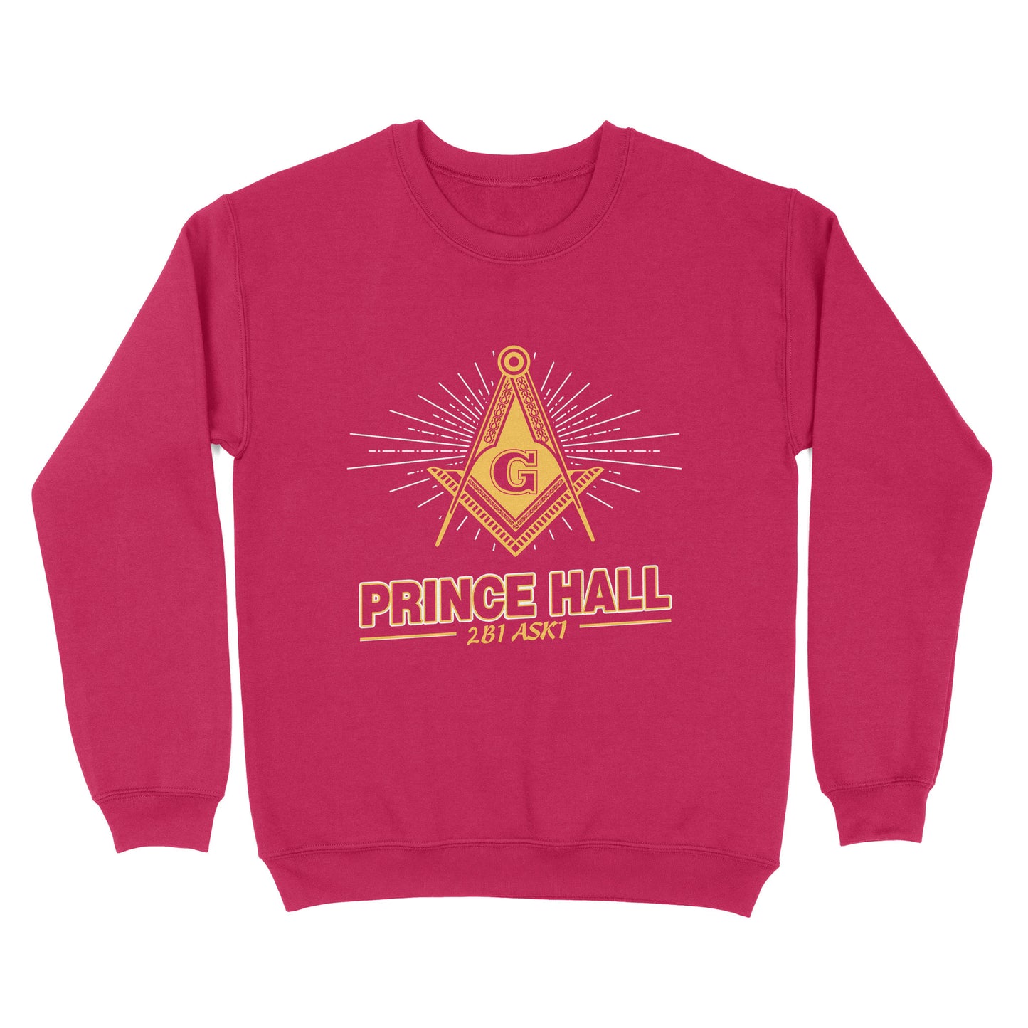 Prince Hall Mason 2B1 ASK1 Freemason - Sweatshirt