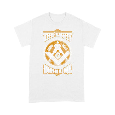 The Light Inside Me Freemason - T Shirt