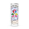 OES You Are Magic Breast Cancer Awareness FATAL - Skinny Tumbler - OES230703_01