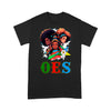 OES Black Beautiful Sisters Squad Team FATAL - T Shirt - OES230710_04