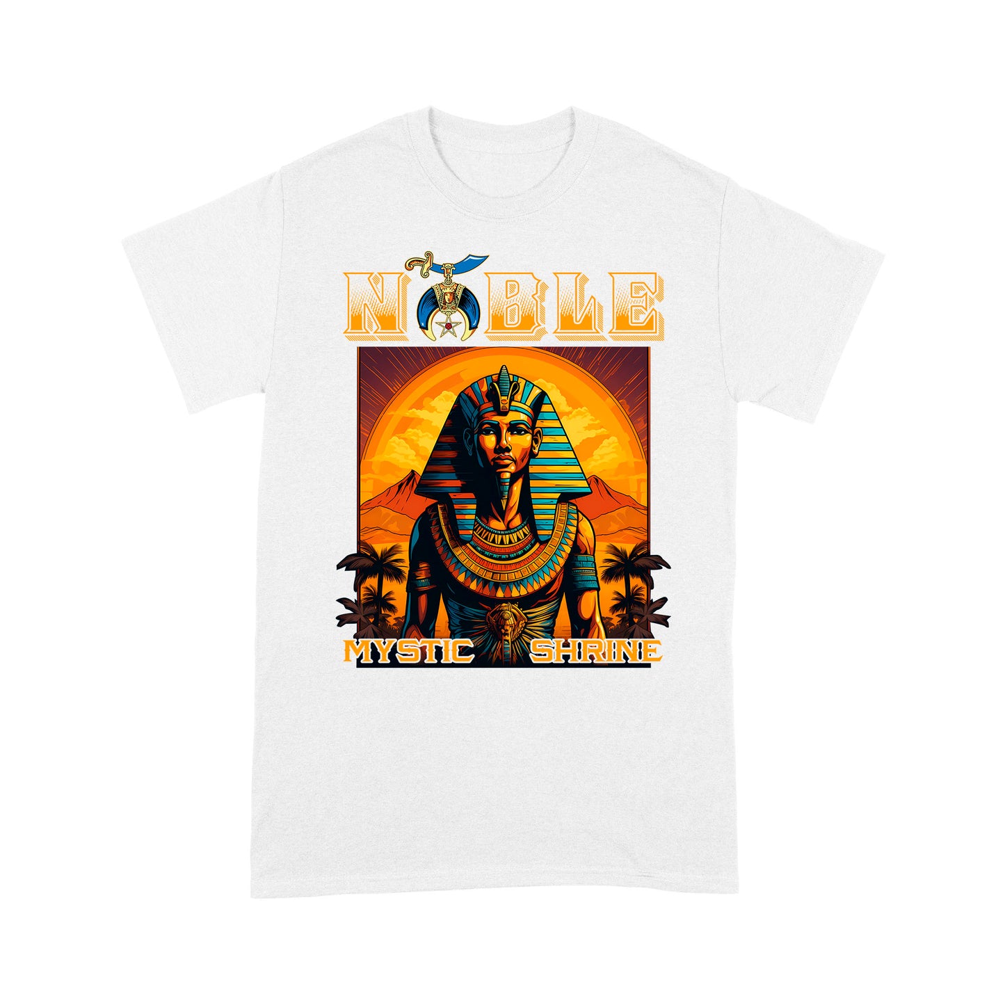 Noble Mystic Shriner Egyptian Pharaoh King - T Shirt - MS230728_13