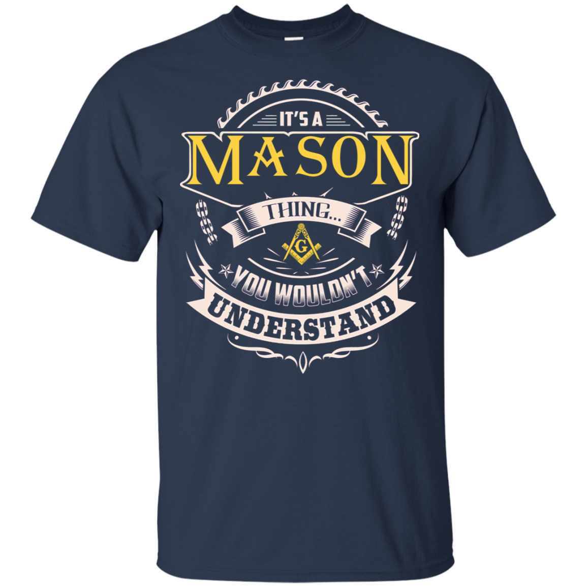 It's A Mason Thing You Wouldn't Understand Freemason Square & Compass