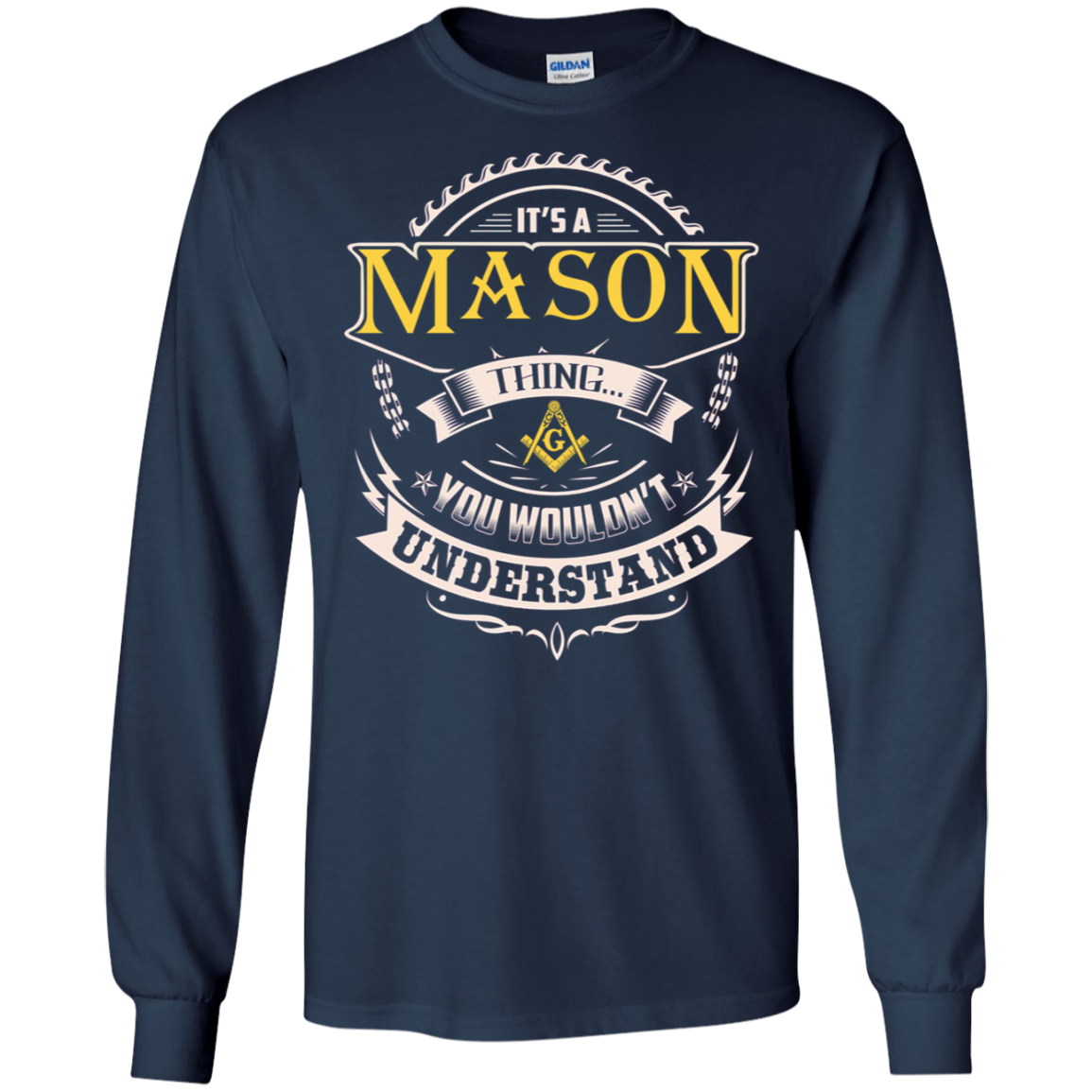 It's A Mason Thing You Wouldn't Understand Freemason Square & Compass