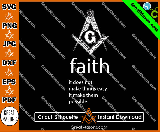 Freemasons Symbol Faith Make Them Possible File SVG, Png, Eps, Dxf, Jpg, Pdf File