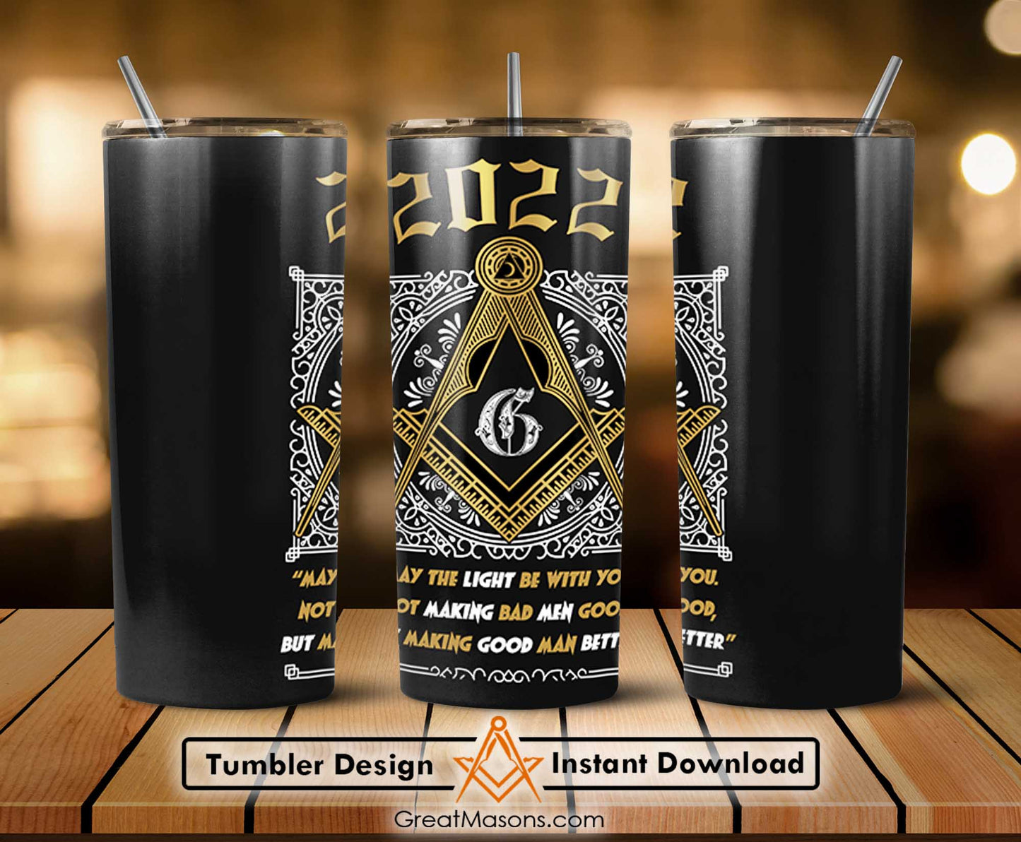 Mason 2022 May The Light Be With You Skinny Tumbler Wrap Png Straight & Tapered Tumbler File Digital