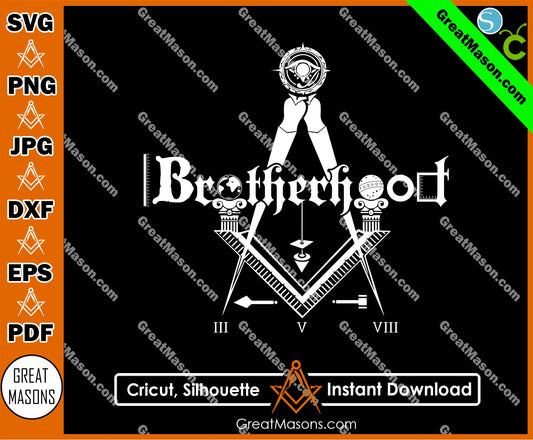 Brotherhood Masonic III V VII Compass and Square SVG, Png, Eps, Dxf, Jpg, Pdf File