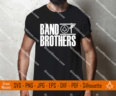 Band Of Brothers Man Masonic Compass and Square SVG, Png, Eps, Dxf, Jpg, Pdf File