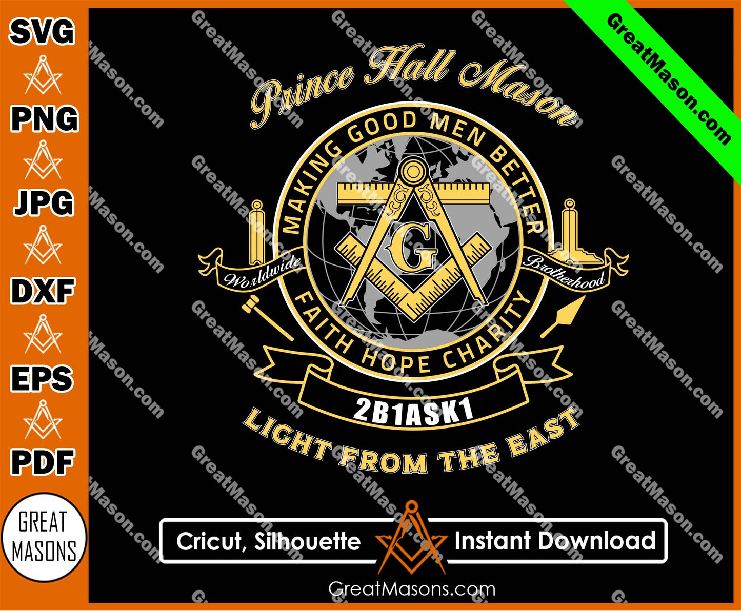 Prince Hall Mason 2B1ASK1 Making Good Men Better Worlwide Brotherhood SVG, Png, Eps, Dxf, Jpg, Pdf File