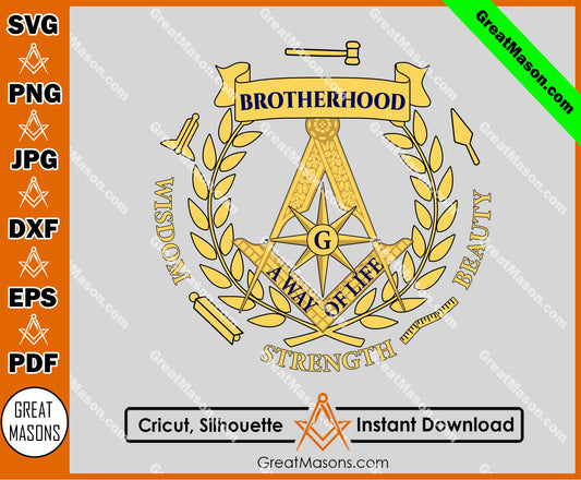 Masonic Brotherhood A Way Of Life Wisdom Strength Beauty Symbols Masonic SVG, Png, Eps, Dxf, Jpg, Pdf File