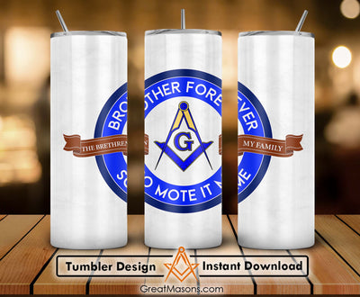 Mason Brother Forever So Mote It Be Skinny Tumbler Wrap Png Straight & Tapered Tumbler File Digital