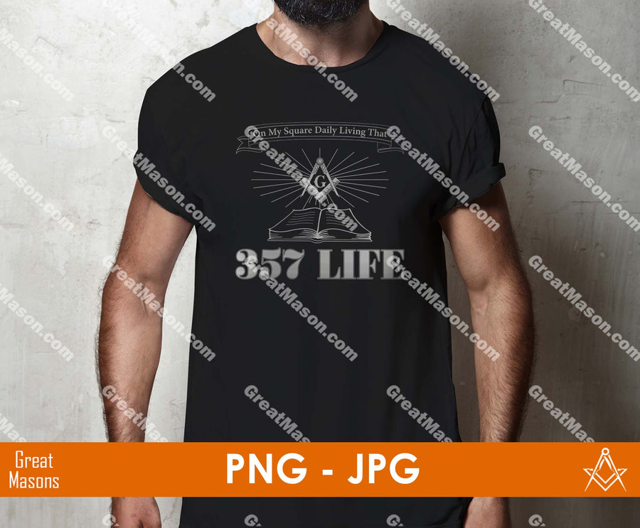 Mason On My Square Daily Living That 357 Life SVG, Png, Eps, Dxf, Jpg, Pdf File