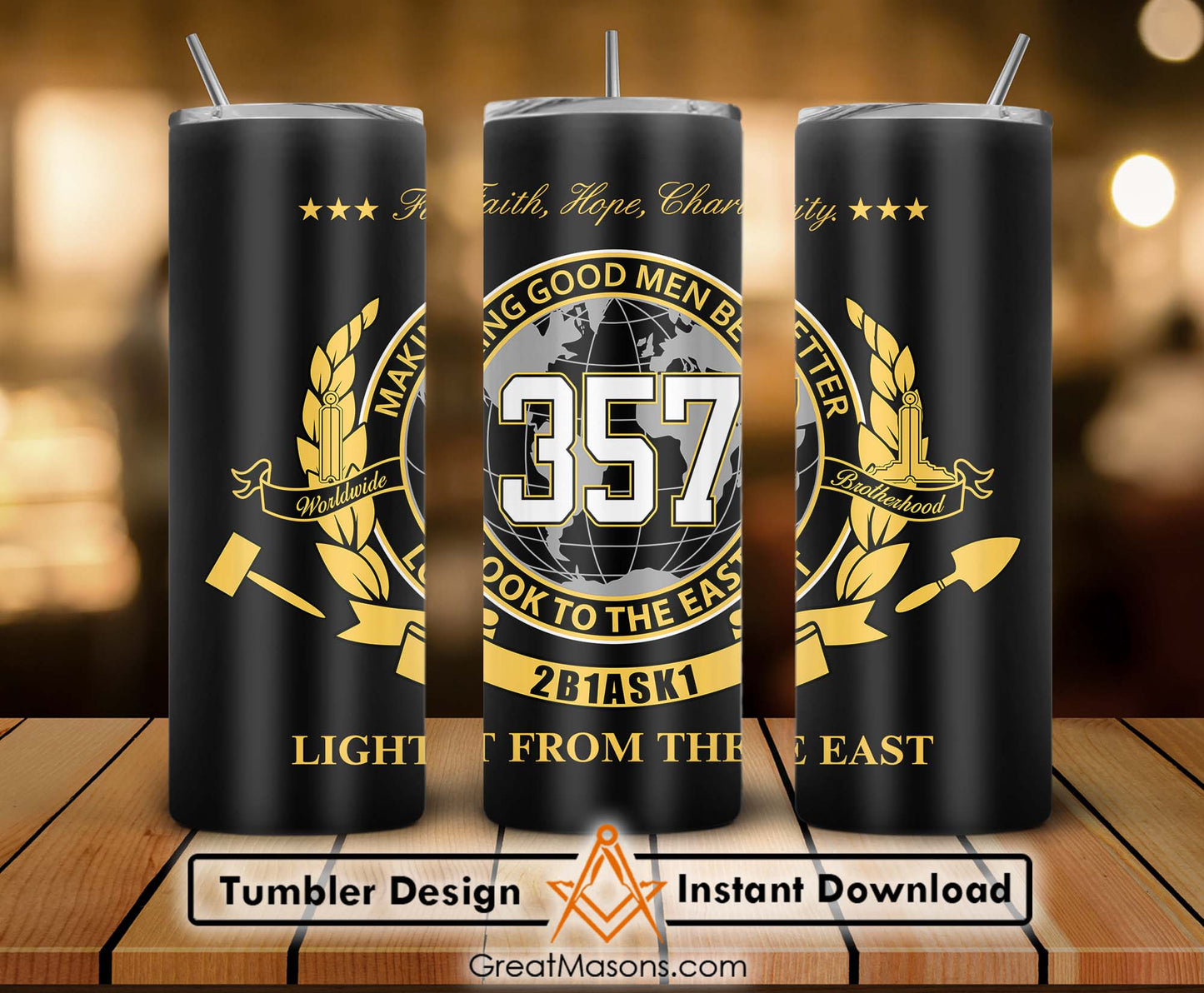 Mason Faith Hope Charity Light From The East Skinny Tumbler Wrap Png Straight & Tapered Tumbler File Digital