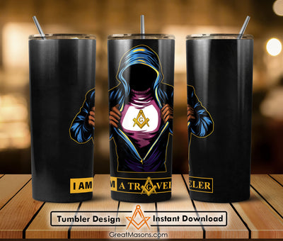 I AM A Traveler Masonic Skinny Tumbler Wrap Png Straight & Tapered Tumbler File Digital