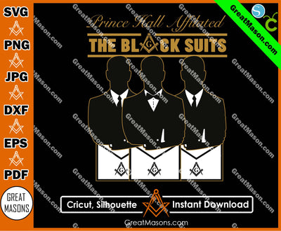 Mason PHA Prince Hall Affilated The Black Suits Brothers SVG, Png, Eps, Dxf, Jpg, Pdf File