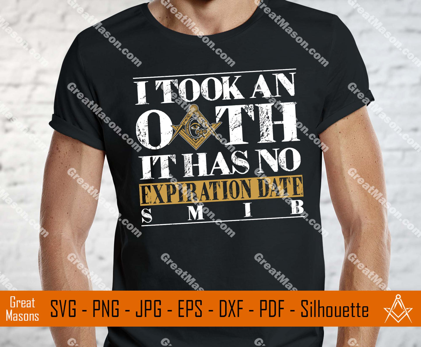 Freemason I Took An OATH It Has No Expiration Date So Mote It Be SMIB SVG, Png, Eps, Dxf, Jpg, Pdf File