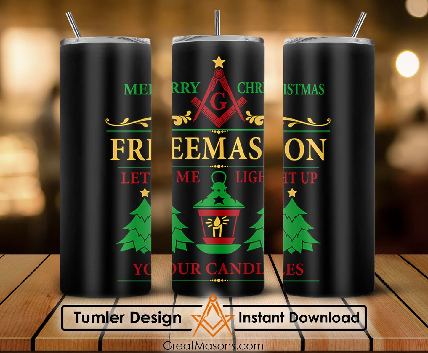 Merry Christmas Freemason Let Light Up Your Candles Skinny Tumbler Wrap Png File