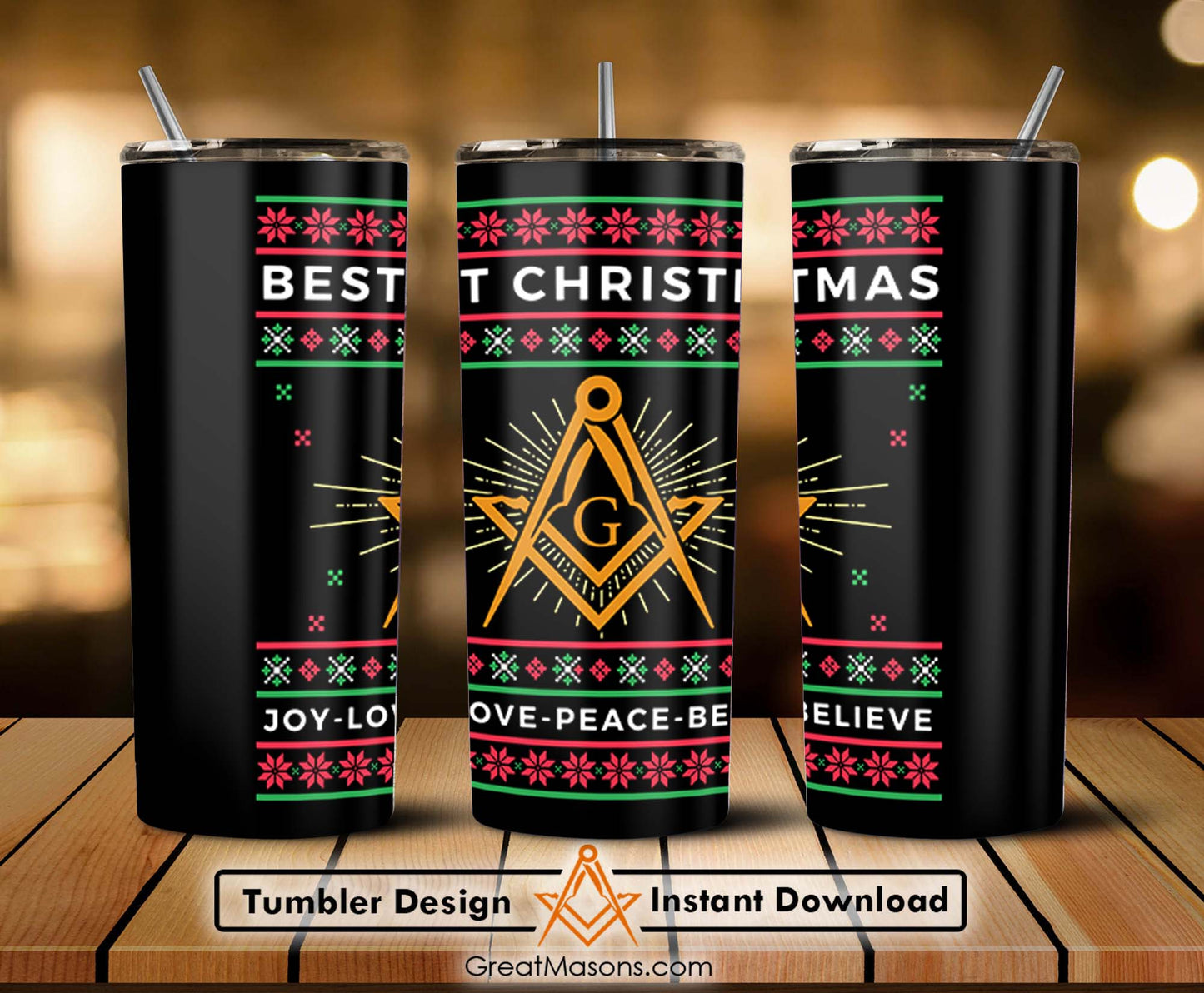 Masons Best Christmas Joy Love Peace Believe Skinny Tumbler Wrap Png File