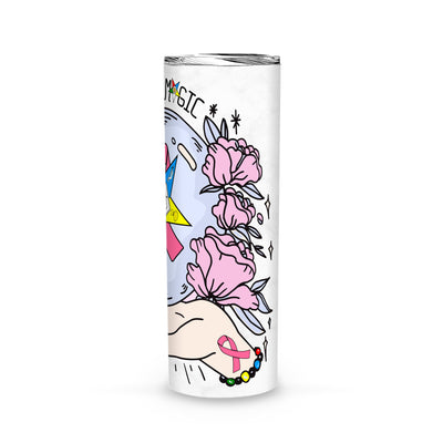 OES You Are Magic Breast Cancer Awareness FATAL - Skinny Tumbler - OES230703_01