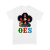 OES Black Beautiful Sisters Squad Team FATAL - T Shirt - OES230710_02