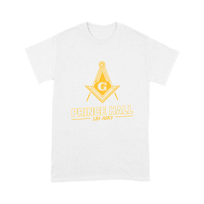 Prince Hall Mason 2B1 ASK1 Freemason - T Shirt