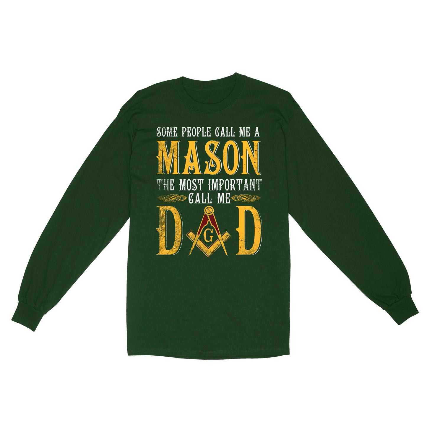 Call Me Dad Freemason - Long Sleeve