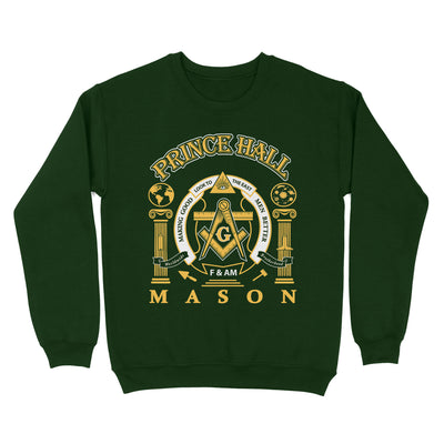 Prince Hall Mason Making Good Men Better Freemason - Sweatshirt