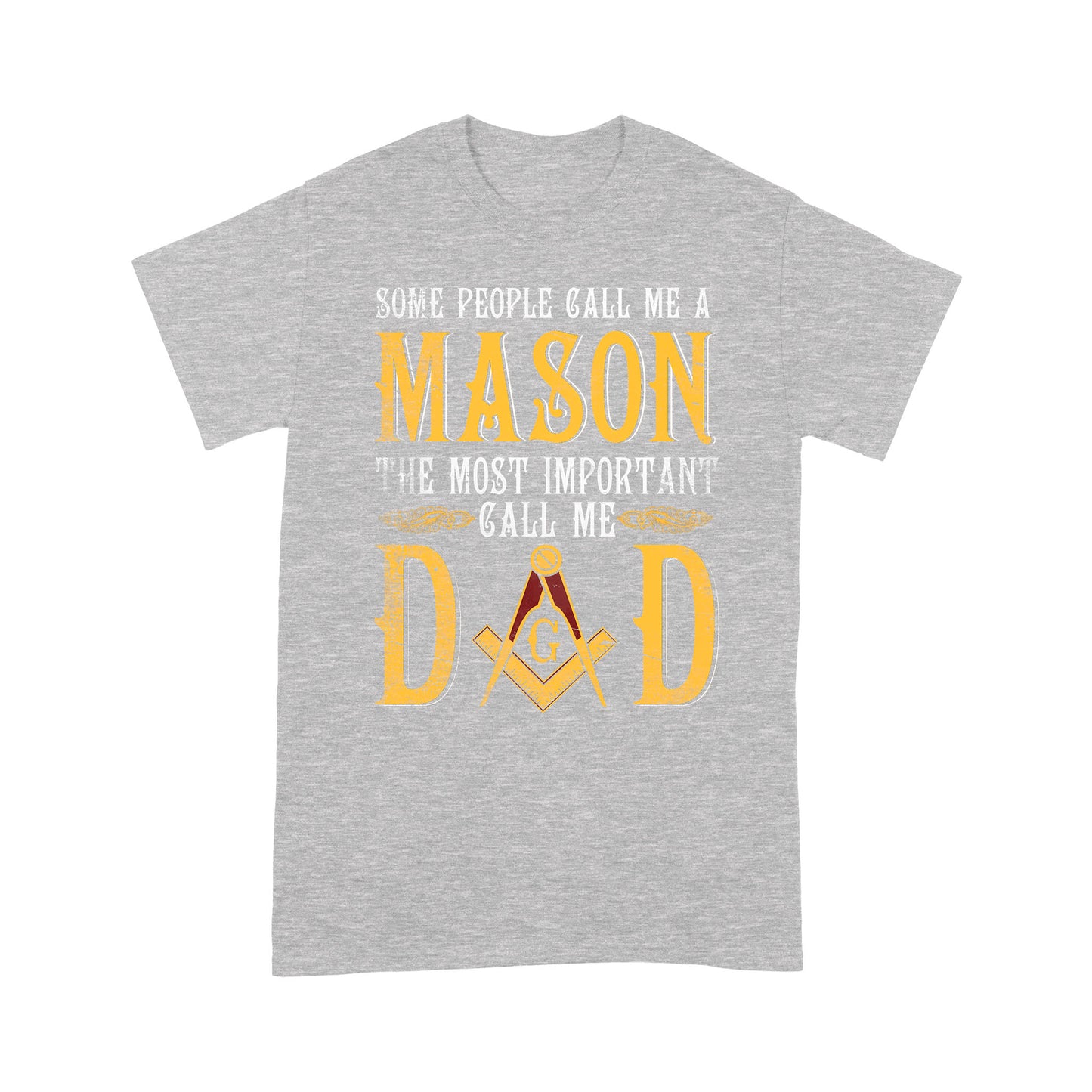 Call Me Dad Freemason - T Shirt