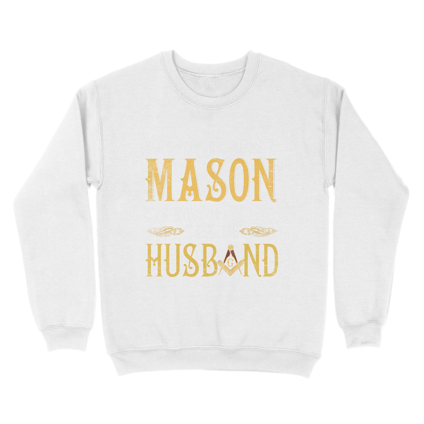 Call Me Husband Freemason - Sweatshirt