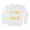 Call Me Husband Freemason - Sweatshirt